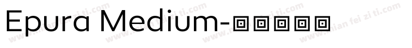 Epura Medium字体转换